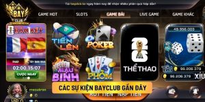 Các Sự Kiện Bayclub Gần Đây