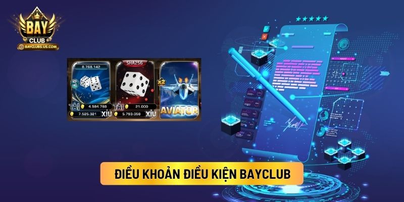 Điều Khoản Điều Kiện Bayclub