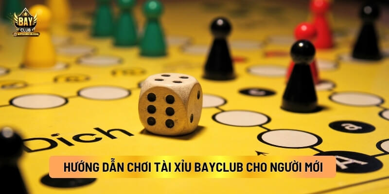 Bí Quyết Chơi Tài Xỉu Bayclub Hiệu Quả Dành Cho Tân Thủ 4 Hướng Dẫn Chơi Tài Xỉu Bayclub Cho Người Mới