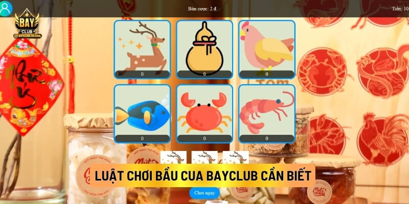 Luật Chơi Bầu Cua Bayclub Cần Biết 