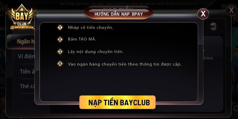 Nạp Tiền Bayclub: Hướng Dẫn Chuyển Khoản Nhanh Qua Nhiều Phương Thức 1 Nạp Tiền Bayclub