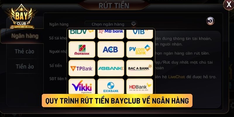 Rút Tiền Bayclub: Hướng Dẫn Nhận Tiền Thưởng Chuyển Về Ngân Hàng 2 Quy Trình Rút Tiền Bayclub Về Ngân Hàng